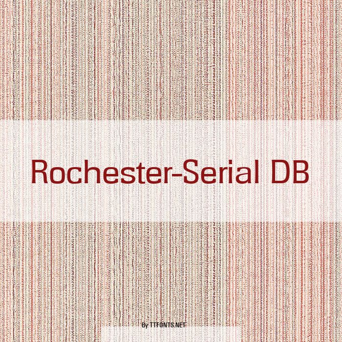 Rochester-Serial DB example